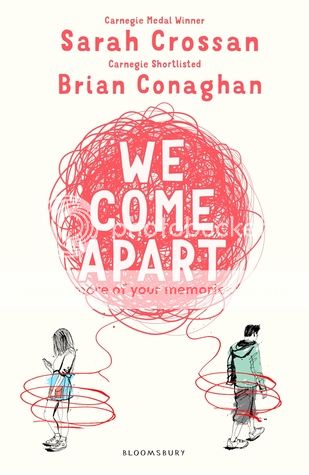 We Come Apart by Sarah Crossan & Brian Conaghan