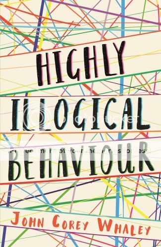 Highly Illogical Behaviour by John Corey Whaley