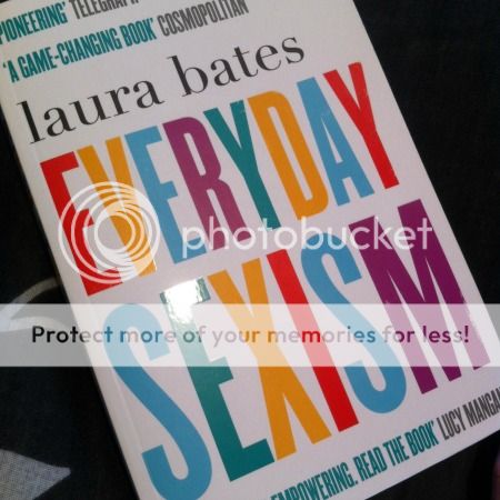 Everyday Sexism by Laura Bates