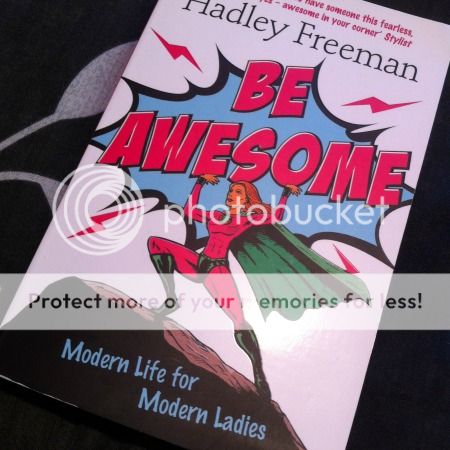 Be Awesome by Hadley Freeman